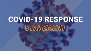 COVID-19 Response Statement